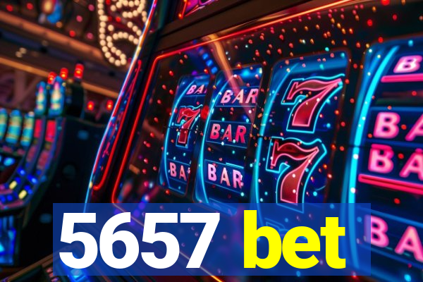 5657 bet